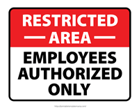 restricted area employees authorized only sign printable