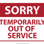 sorry temporarily out of service sign printable