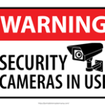 warning security camera in use sign